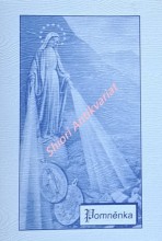 POMNĚNKA - O původu a významu zázračné medaile Neposkvrněné Panny Marie