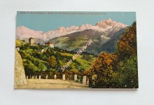 MERAN - Südtirol. Kurort Meran . Blick von der König Laurin Strasse auf die Burg Tirol