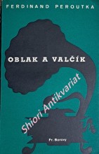 OBLAK A VALČÍK - Kolektivní drama o dvanácti obrazech