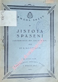 JISTOTA SPASENÍ ( ASSURANCE OF SALVATION )
