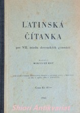 LATINSKÁ ČÍTANKA pre VII. triedu slovenských gymnázií