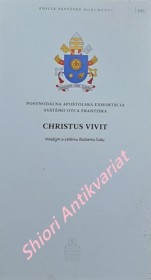 POSYNODÁLNA APOŠTOLSKÁ EXHORTÁCIA " CHRISTUS VIVIT "