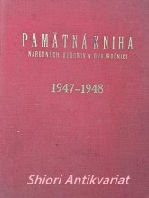 PAMÄTNÁ KNIHA NÁRODNÝCH VÝBOROV V DVOJROČNICI 1947 - 1948