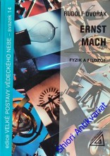 ERNST MACH - Fyzik a filozof