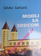MODLI SA SRDCOM - Modlitebná príručka