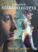 CIVILIZACE STARÉHO EGYPTA