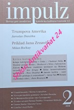 IMPULZ - Revue pre modernú katolícku kultúru - ročník 12 - číslo 2 - KRÍZA KATOLICIZMU