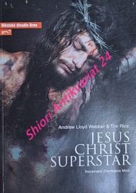 JESUS CHRIST SUPERSTAR - Rocková opera