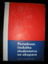 Persekuce českého studenstva za okupace