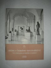 Sbírka českého sochařství ve Zbraslavském zámku