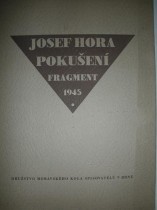 POKUŠENÍ - Fragment 1945 (2)