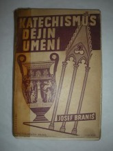 Katechismus dějin umění (1937)