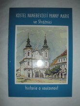 Kostel Nanebevzetí Panny Marie ve Strážnici