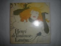 HENRI DE TOULOUSE - LAUTREC
