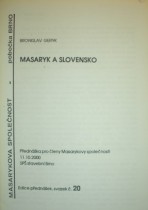 MASARYK A SLOVENSKO