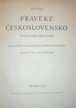 Pravěké Československo / Úvod do studia dějin pravěku