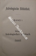 KLEINES ASTROLOGISCHES LEHRBUCH