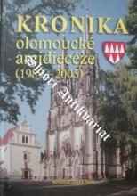 Kronika olomoucké arcidiecéze (1989-2005)
