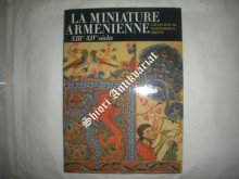 La Miniature Armenienne XIIIe-XIVe siecle
