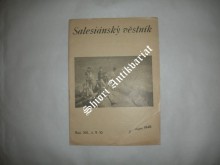 Salesiánský věstník - Ročník XIII. nekompletní