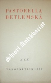 PASTORELLA BETLEMSKÁ - Kázání z r. 1722