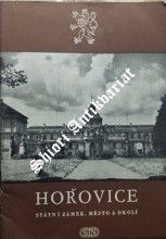 HOŘOVICE - státní zámek, město a okolí