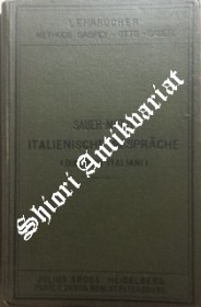 Italienische Gespräche. Eine methodische Anleitung zum Italienisch- Sprechen
