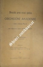 Dvacátá první roční zpráva OBCHODNÍ AKADEMIE  král. města Plzně za školní rok 1906 - 1907