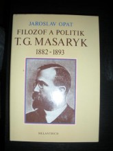 Filozof a politik T.G.MASARYK 1882-1893 (2)