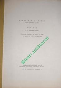 PANNA MARIA KNĚŽÍM - Dodatek k 3. českému vydání - Obsahuje poselství do konce r. 1989 a poselství z 28. černa 1990