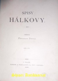 SPISY HÁLKOVY - Díl IV