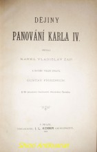 DĚJINY PANOVÁNÍ KARLA IV.