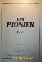 DER PIONIER - Jahrgang I. - 1935