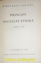 PRINCIPY SOCIÁLNÍ ETHIKY I-III