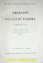 PRINCIPY SOCIÁLNÍ ETHIKY IV-VI