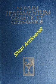 Novum Testamentum Graece et Germanice - Das neue Testament Griechisch und Deutsch
