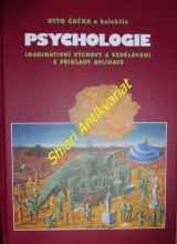 PSYCHOLOGIE - Imaginativní výchovy a vzdělávání s příklady aplikace