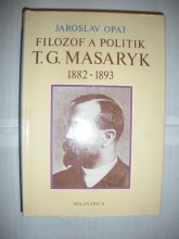 Filozof a politik T.G.MASARYK 1882-1893 (4)