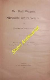 Der Fall Wagner. Nietzsche contra Wagner