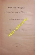 Der Fall Wagner. Nietzsche contra Wagner