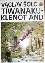 TÍWANAKU - KLENOT AND