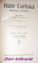 RŮŽE LURDSKÁ - Marianský měsíčník - VI-VII-VIII ročník