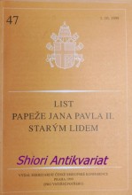 LIST PAPEŽE JANA PAVLA II. STARÝM LIDEM
