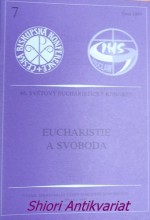 EUCHARISTIE A SVOBODA - Wroclaw, Polsko 25.V. - 1.VI. 1997