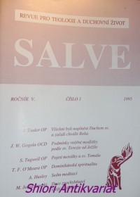 SALVE - Revue pro teologii a duchovní život - Svazek 4 / V