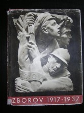ZBOROV 1917-1937 . Památník k dvacátému výročí bitvy u Zborova 2.července 1917.(2)