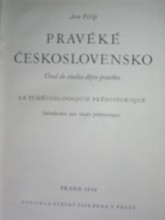 Pravěké Československo / Úvod do studia dějin pravěku /