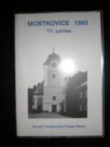 Mostkovice 1993 / Tři jubilea /
