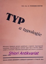 TYP A TYPOLOGIE - Úvod do typologie