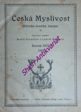 ČESKÁ MYSLIVOST - Ústřední lovecký časopis - Ročník XXV-XXVI-XXVII